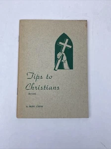 Tips to Christians (Revised) By Fairy Chism Vintage General Printing Walla Walla - Picture 1 of 11