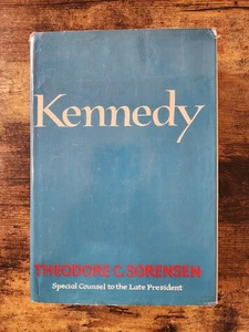 Signed Kennedy - Theodore C. Sorensen - Hardcover President John F. Kennedy - Picture 1 of 18