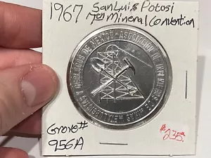 Mexico 1967 Medal San Luis Potosí Mineral Convention Grove 956A - Picture 1 of 8