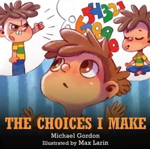 Michael Gordon The Choices I Make (Paperback) - Imagen 1 de 2