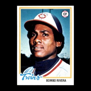 Bombo Rivera 1978 Topps Set Break Great Condition! Minnesota Twins #657