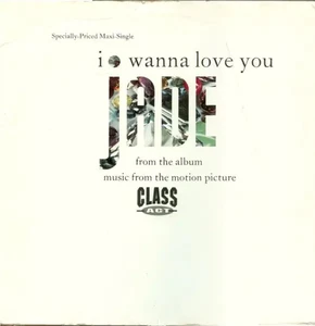 Jade I Wanna Love You Vinyl Single 12inch Giant Records - Bild 1 von 1