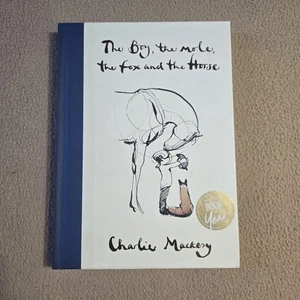 The Boy the Mole the Fox and the Horse, Mackesy, 1st US Edition/1st Printing, HC - Imagen 1 de 11