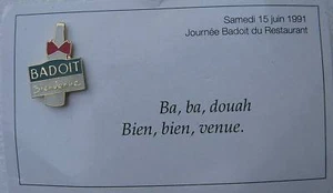 Pin's Badoit bienvenue Ba ba, douah bien bien venue 1991 - Bild 1 von 1