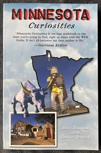 Minnesota Curiosities / Russ Ringsak with Denise Remick (Globe Pequot 2003 pbk) - Bild 1 von 15