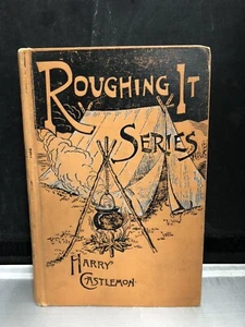 VINTAGE 1879 Roughing It Series: George In Camp Or Life On The Plains - BC1C - Picture 1 of 17