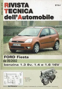 Rivista tecnica dell'automobile Ford Fiesta n. 161 anno 2005 ed. Semantica FF05 - Foto 1 di 1