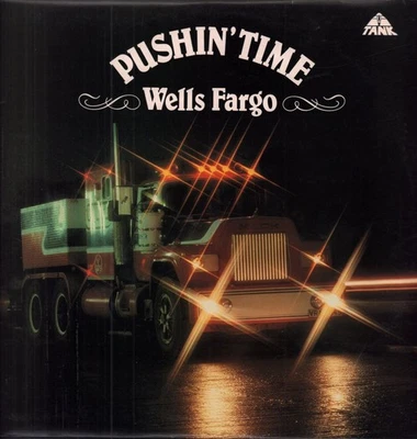 Wells Fargo Pushin' Time LP vinyl UK Tank 1984 BSS420 - Image 1 of 3
