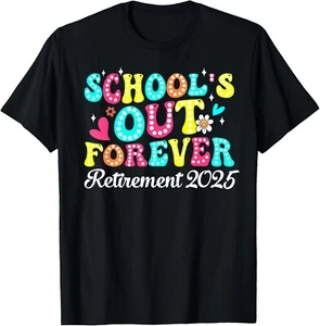 Groovy School's Out Forever Retirement 2025 Retired Teacher unisex T-Shirt - Picture 1 of 2