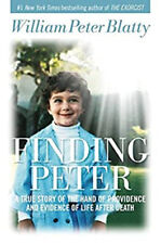 Finding Peter : A True Story of the Hand of Providence and Eviden