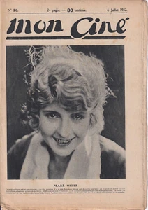 Mon Ciné N° 20/1922 - Pearl White Signoret Films Suédois Stacia Napierkowska - Picture 1 of 1