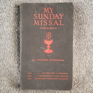 My Sunday Missal Explained Father Stedman 1938-42 Vintage Pocket Book Catholic  - Imagen 1 de 18