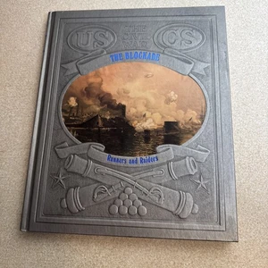 THE BLOCKADE - Runners and Raiders THE CIVIL WAR  Time-Life Books copyright 1983 - Picture 1 of 18