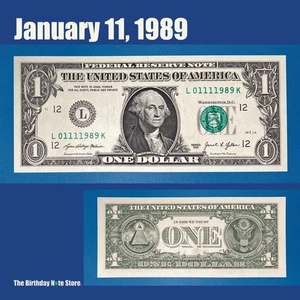 January 11, 1989 Birthday Anniversary $1 One Dollar Bill Serial Number 01111989 - Picture 1 of 2