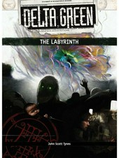 Delta Green RPG The Labyrinth Arc Dream RPG Roleplaying Game Cthulhu Call Of
