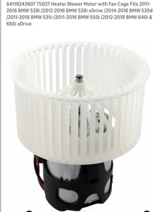 64119242607 75027 Heater Blower Motor with Fan Cage Fits 2011-2016 BMW 528i - Picture 1 of 11