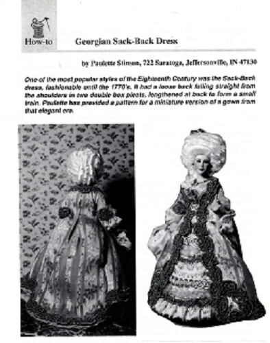  1:12 Scale Mini Dollhouse Doll Pattern:GEORGIAN SACK BACK GOWN!  PS931  - Image 1 of 1
