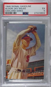 1948 Signal Oil Oakland Oaks Aldon Wilkie PSA 5