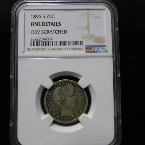 1896-S Barber Quarter Low Mintage Semi-Key - Fine Details OBV Scratched Cover