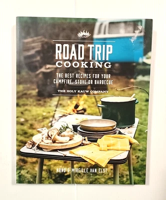 Road Trip Cooking by Arno & Mireille Van Elst Paperback Cookbook Free Post - image 1 of 4
