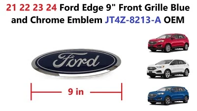 21 22 23 24 Ford Edge 9" Front Grille Blue and Chrome Emblem JT4Z-8213-A OEM - Image 1 of 4