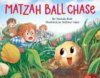 Matzah Ball Chase by Rachelle Burk Hardcover Book
