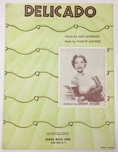 Delicado Piano Ukulele Sheet Music Dinah Shore Waldyr Azevedo 1952 Remick Corp - Picture 1 of 6