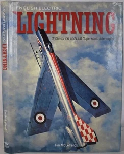 ENGLISH ELECTRIC LIGHTNING Britain's Supersonic Interceptor. RAF Jet Fighter - Foto 1 di 8