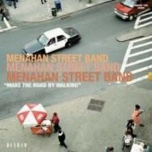 Make the Road by Walking by Menahan Street Band (Record, 2008)