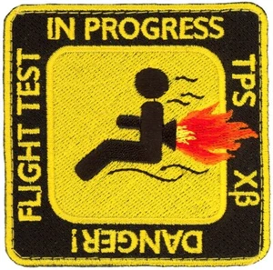 USAF TEST PILOT SCHOOL CLASS 2010 B  - DANGER FLIGHT TEST IN PROGRESS  - PATCH - Picture 1 of 1