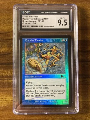 MTG✨CLOUD OF FAERIES FOIL✨Urza’s Legacy CGC 9.5 MINT+ Common CREATURE 1999 POP 1 - Image 1 of 4