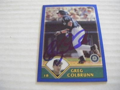GREG COLBRUNN signed 2003 Topps Traded Chrome baseball card T77 AUTO Autographed - Image 1 of 3