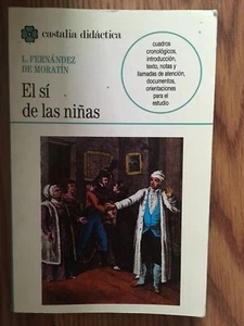 El si de las ninas L. Fernandez de Moratin - Bild 1 von 2
