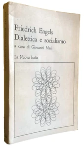 FRIEDRICH ENGELS DIALETTICA E SOCIALISMO ANTOLOGIA. A CURA DI GIOVANNI MARI 1975 - Picture 1 of 18