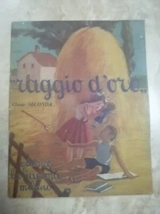 COMPITI PER LE VACANZE RAGGIO D'ORO CLASSE II 2- ED: LA FIAMMA MILANO 1948 (CX) - Imagen 1 de 2
