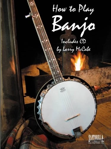 HOW TO PLAY THE BANJO BEGINNER BOOK AND By Larry Mccabe *Excellent Condition* - Image 1 of 1