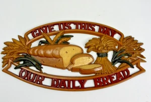 Metal Cutout Wall Hanging Sign Give Us This Day Our Daily Bread Religious Farm - Picture 1 of 10