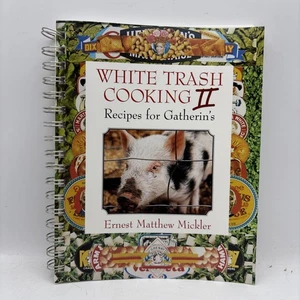 White Trash Cooking II : Recipes for Gatherins by Ernest M. Mickler (1996,... - Picture 1 of 1
