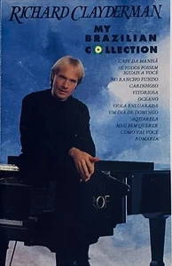 Richard Clayderman – My Brazilian Collection (1993) CASSETTE "Made in Türkiye" - Picture 1 of 2