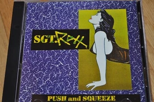 SGT ROXX Push And Squeeze CD 1990 ROCK OLA org PLEEZER SCHOOLBOY CRUSH indie - Picture 1 of 4