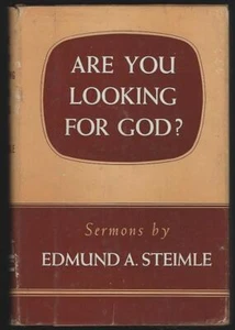 Are You Looking for God Other Sermons Edmund Steimle 1957 Dust Jacket Hardcover - Picture 1 of 1
