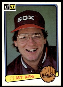 1983 Donruss Britt Burns Chicago White Sox #193