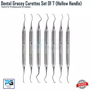 Gracey Curettes Periodontal Hollow Handle Dental sickle Scalers Medical Set Of 7 - Picture 1 of 9
