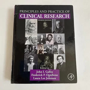 Principles and Practice of Clinical Research, by Gallin MD Fourth Edition - Afbeelding 1 van 12