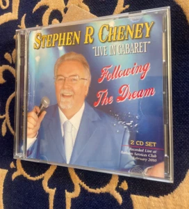 STEPHEN R. CHENEY CD - 'LIVE IN CABERET' FOLLOWING THE DREAM. 2 DISCS - Picture 1 of 4