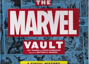 THE MARVEL VAULT: A VISUAL HISTORY by Roy Thomas and Peter Sanderson (2016)Y10 - Bild 1 von 5