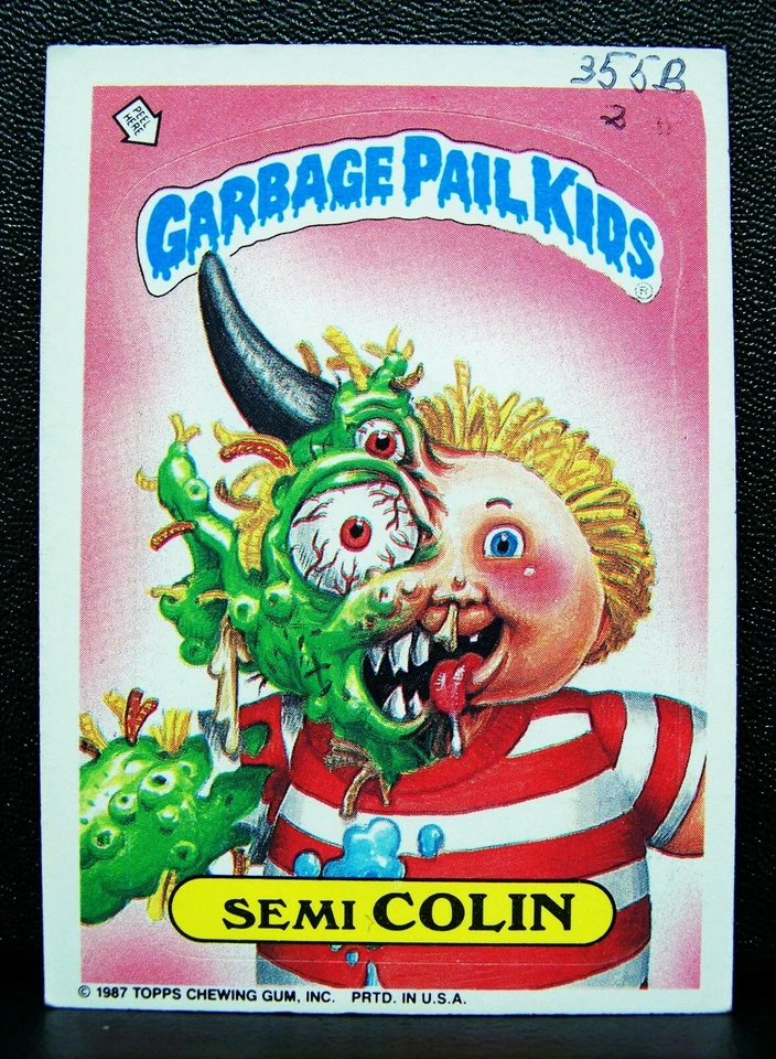 GARBAGE PAIL KIDS 1987 9th Series #355b Semi COLIN - No Number # ERROR Card, OS9 - Image 1 of 2