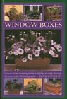 Window Boxes: How to Create Stunning Window Displays to En... by Jackie Matthews