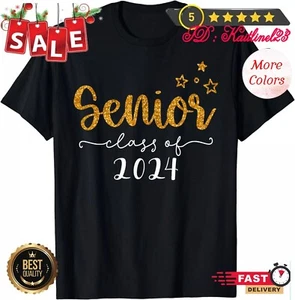 Senior 2024 Class of 2024 Seniors Graduation 2024 Senior 24 T-Shirt. - Picture 1 of 6