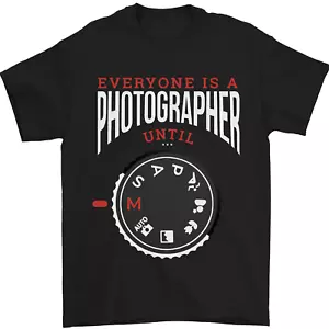 Everyones a Photographer Until Photography Herren T-Shirt 100% Baumwolle - Bild 1 von 12